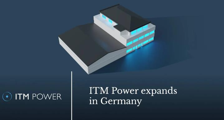 ITM Power在德國開設新工廠,支持大規模歐洲電解槽項目并加速增長!.jpg
